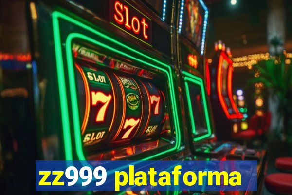 zz999 plataforma